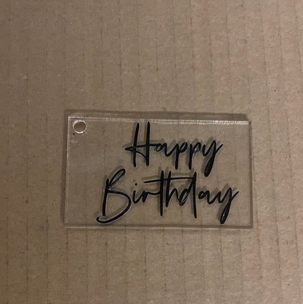‘Happy birthday’ clear acrylic Tag
