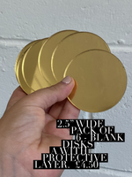 Blank 2.5” gold mirror disks pack of 6